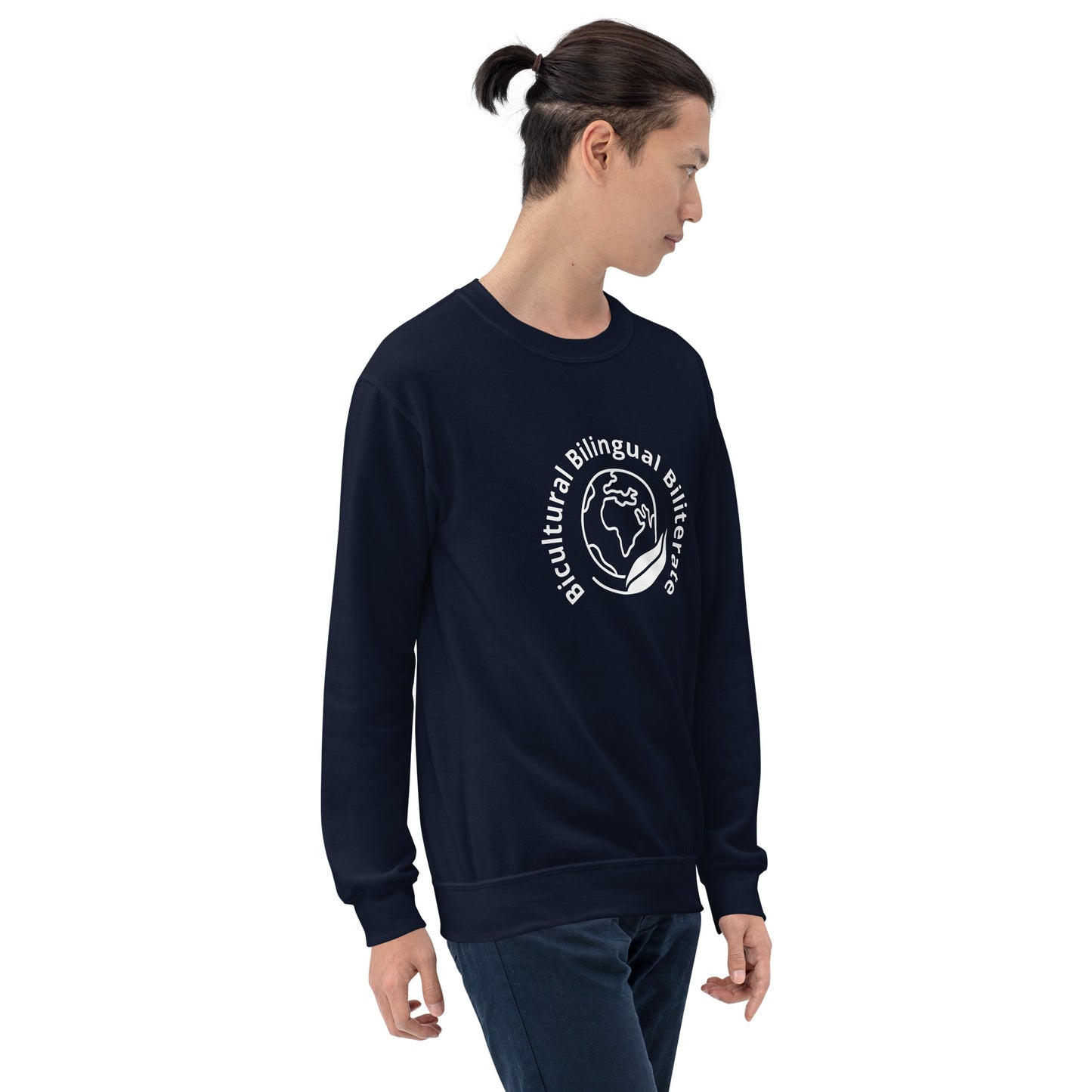 Bicultural Bilingual Biliterate Unisex Sweatshirt
