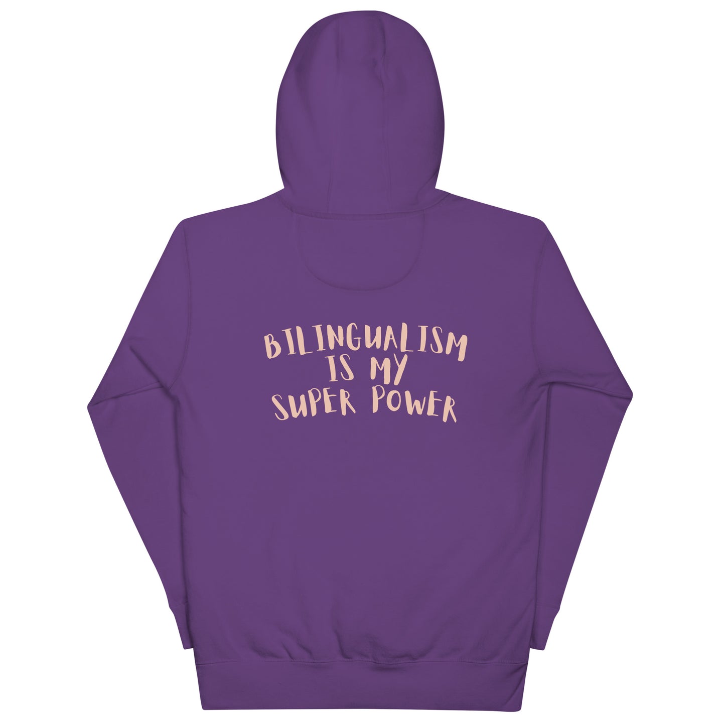 Bilingualism is my superpower Unisex Hoodie