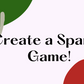 Create a Spanish Game!