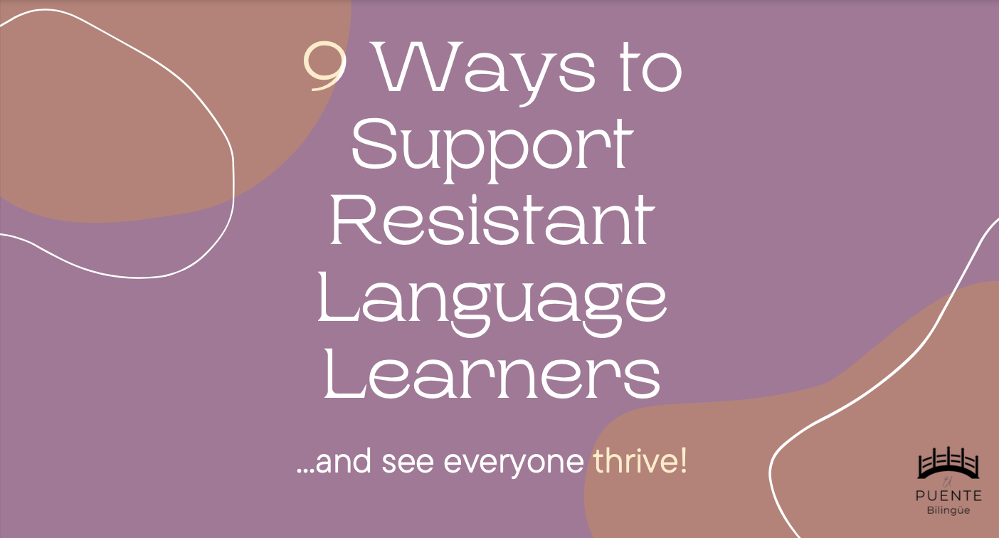 Supporting Resistant Language Learners