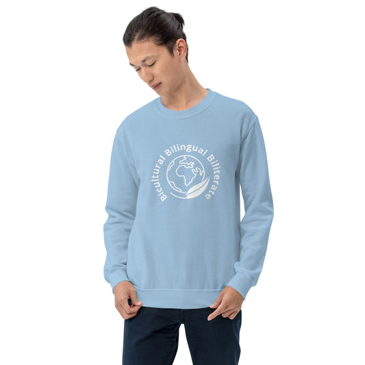 Bicultural Bilingual Biliterate Unisex Sweatshirt